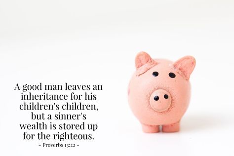 Illustration of Proverbs 13:22 — A good man leaves an inheritance for his children's children, but a sinner's wealth is stored up for the righteous. Romans 8 35, Genesis 25, Proverbs 13, Proverbs 11, Todays Verse, Morning Thoughts, Daily Wisdom, The Son Of Man, Power Of Prayer