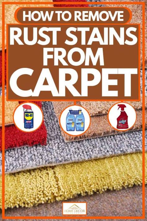 Remove Rust Stains, Boat Carpet, Deep Cleaning House, Remove Rust, How To Clean Rust, Rust Removers, Diy Cleaning Hacks, Bathroom Cleaning Hacks, White Carpet