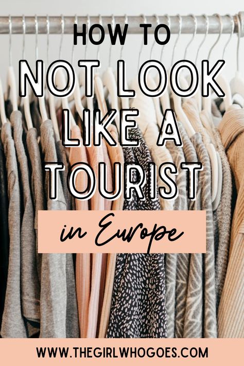 Looking like a tourist while traveling can make you a target for crime if you're alone. Here's how to not look like a tourist in Europe. Cool Tourist Outfit, How To Not Look Like A Tourist In Europe, Europe Sightseeing Outfit, European Tourist Outfit, How To Dress In Europe, Europe Sightseeing, Business Travel Outfits, Sightseeing Outfit, European Travel Outfit