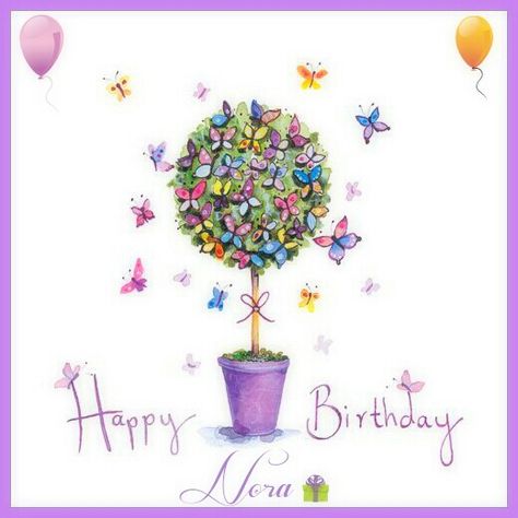 Happy  birthday nora Birthday Tree, Birthday Pins, Happy Birthday Wishes Cards, Happy Birthday Pictures, Birthday Cards For Women, Birthday Wishes Cards, Happy Birthday Messages, Birthday Love, Happy Birthday Quotes