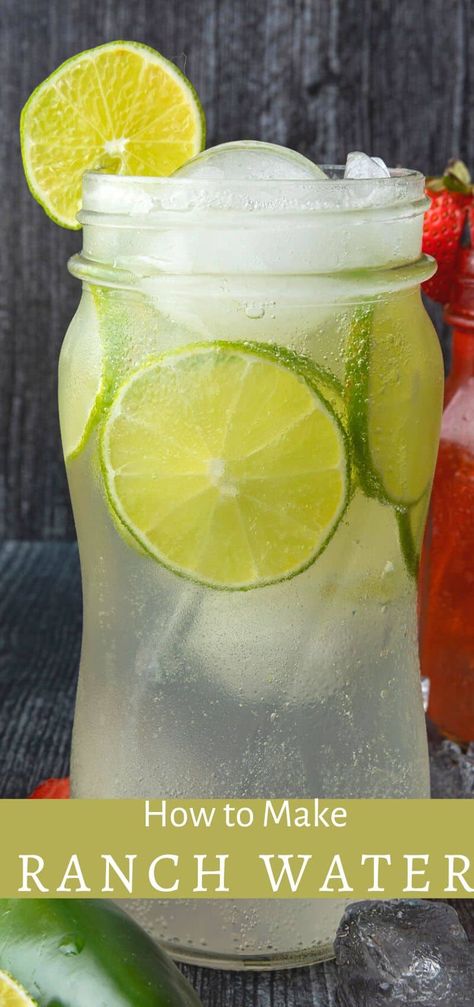 Mineral Water Drinks Cocktails, Tequila Soda Lime, Homemade Ranch Water, Ranch Water Pitcher Recipe, Texas Ranch Water Recipe, Topo Chico Ranch Water, Ranch Water Recipe Topo Chico, Western Mocktails, Ranch Water Cocktail Recipe