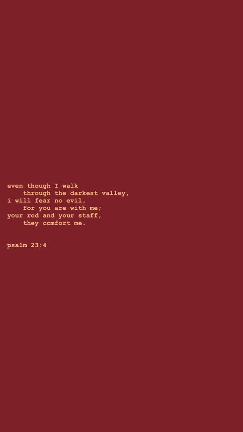 Psalm 23 4 Wallpaper Aesthetic, The Devil Can Scrap But The Lord Has Won Wallpaper, Red Wallpaper Bible Verse, Fall Themed Bible Verses Wallpaper, Psalms 23:4 Wallpaper, Red Bible Aesthetic, Red Bible Verse Wallpaper, Red Christian Aesthetic, Psalm 23:4