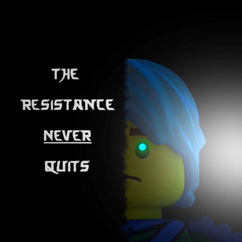 Ninjago - The resistance never quits by Zahidan01 Ninjago Quotes, Ninjago Nadakhan, Ninja Never Quit, Possessed Kai Ninjago, Ninjago Memes Funny, Ninjago Zane Memes, The Resistance, Lego Ninjago, Facebook Sign Up