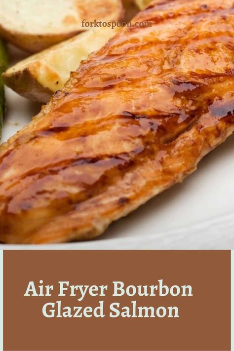 Air Fryer Bourbon Glazed Salmon Bourbon Glazed Salmon Air Fryer, Bourbon Salmon Recipes, Salmon In Air Fryer, Bourbon Salmon, Bourbon Glazed Salmon, Air Fryer Recipes Salmon, Brown Sugar Salmon, Maple Glazed Salmon, Salmon Glaze Recipes