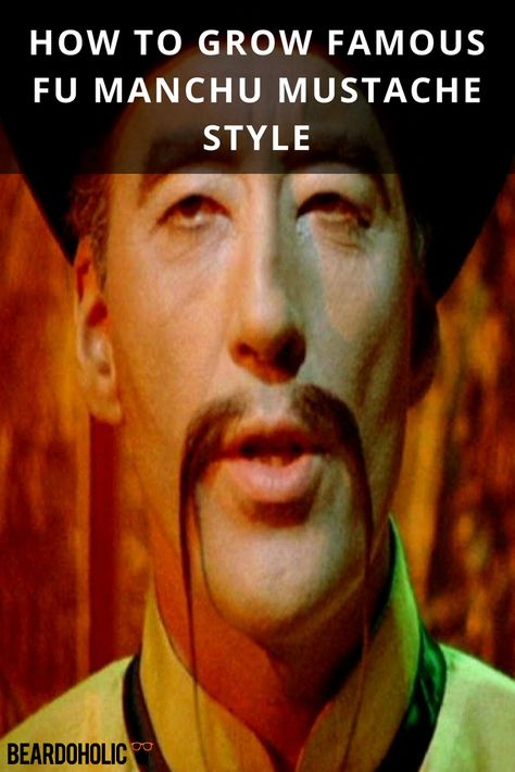 How To Grow Famous Fu Manchu Mustache Style From Beardoholic.com Mustache Grooming, Fu Manchu, Handlebar Mustache, Mustache Wax, Mustache Styles, Grooming Tips, Beard No Mustache, Hair And Beard Styles, Facial Hair