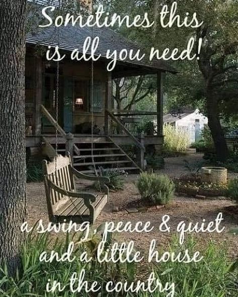 Country Lifestyle Farm Life, Cabin Quote, Southern Sayings, Country Lifestyle, Cabin In The Woods, Peaceful Life, Peaceful Places, Cabin Life, Cabins In The Woods