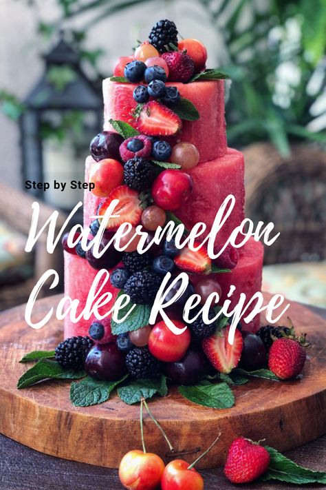 Watermelon Bday Cake, Cake Made Out Of Watermelon, All Fruit Birthday Cake, Watermelon Layer Cake, Cakes Made Of Fruit Birthday, Watermelon Cake 1st Birthday, Fruit Only Cake, Cake Made From Fruit Only, Raw Fruit Cake