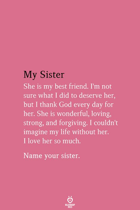 Love Sister Quotes, She My Best Friend, Sister Names, Good Sister Quotes, Happy Sisters Day, I Love My Sister, I Love You Sister, Happy Birthday Sister Quotes, Messages Instagram