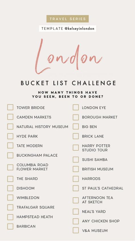 Template Kelseyinlondon, Bucket List Challenge, London Bucket List, List Challenges, Tower Bridge London, Girls Getaway, Voyage Europe, Travel Checklist, Story Templates