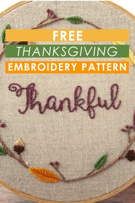 Looking for a cute Thanksgiving embroidery pattern? This free embroidery pattern is perfect for fall decor! Fall Hand Embroidery Patterns, November Embroidery, Free Fall Embroidery Patterns, Fall Embroidery Designs Free Pattern, Thankful Embroidery Pattern, Thanksgiving Embroidery Patterns, Thanksgiving Crafts To Make, Embroidery Thanksgiving, Free Autumn Embroidery Patterns