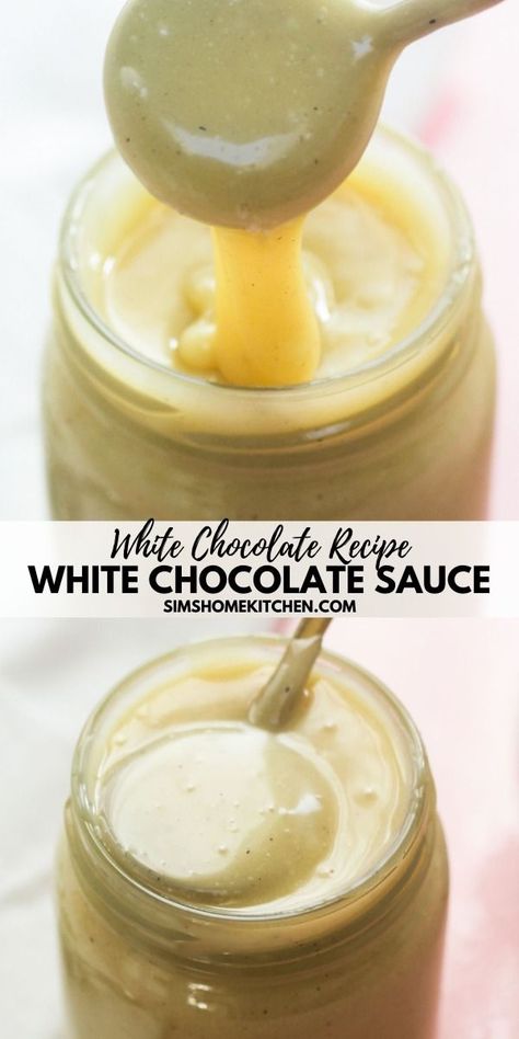 White Chocolate Sauce Sims Home, White Chocolate Desserts, Best White Chocolate, Chocolate Sauce Recipes, Chocolate Dipping Sauce, White Chocolate Sauce, Frappe Recipe, White Chocolate Recipes, Dipping Sauces Recipes