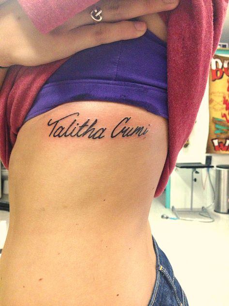 And Jesus said "Talitha Cumi" which means "Little girl arise" Talitha Cumi Tattoo, Talitha Koum Tattoo, Talitha Cumi, Talitha Koum, Fingerprint Tattoo, Tattoo Ribs, Fingerprint Tattoos, Font Tato, Ink Therapy