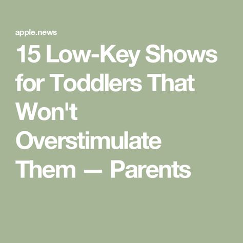 15 Low-Key Shows for Toddlers That Won't Overstimulate Them — Parents Low Stimulation Tv Shows For Kids, Top Boy Names, Top Girls Names, Toddler Gear, Not Feeling Well, Amazon Prime Day Deals, Gender Neutral Names, Feeling Well, Labor Delivery