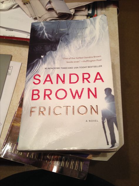 Friction by Sandra Brown. So good it should be a movie. 👍 Brown Brianna Sweater, Brown Sisters Books, Sandra Brown Books, Rita Mae Brown Books, Sandra Brown, Best Sellers, Book Cover, Books