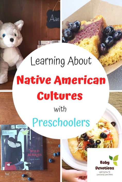 Learning About Native American Nations with Preschoolers – Baby Devotions #worldlovewednesday #culturethroughplay #culturestudy #nativeamerican #indigenous ideas and inspiration for learning about first nations, native american, and indigenous cultures of North America Native American Day Preschool, Indigenous Preschool Activities, Preschool Native American Theme, Native Americans Preschool, Preschool Native American Crafts, Preschool Indigenous Activities, Native American Science Preschool, Indigenous Peoples Day Preschool, Preschool Native American Activities