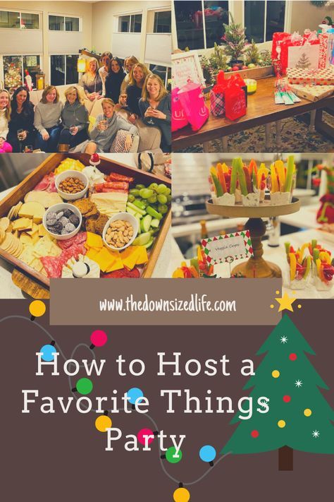 How to host a favorite things party White Elephant Pajama Party, Favorite Things To Do, Christmas Favorites Things Party, Fav Things Party, My Favorite Things Gift Exchange, Hosting A Favorite Things Party, Favorite Things Gift Exchange Game, Favorites Gift Exchange, My Favorite Things Party Ideas