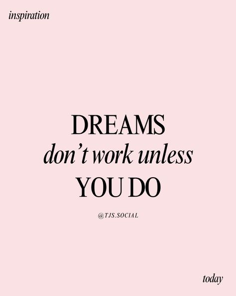 dreams don't work unless you do Business Bestie, Bestie Aesthetic, Life Quotes Pictures, Quotes Pictures, Business Goals, Starting A Business, A Business, Vision Board, Best Friends