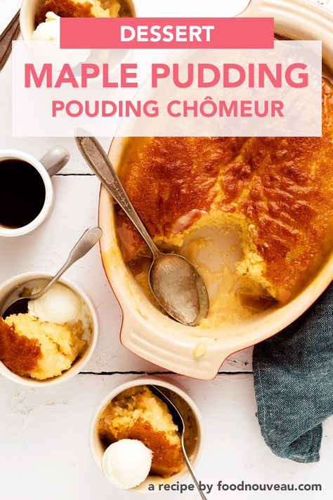 This classic Québécois maple pudding is rich in flavor, easy to make, and utterly comforting. Enjoy a bowlful with ice cream! Maple Pudding, Pudding Chomeur, Maple Recipes, Custard Desserts, Warm Cake, Canadian Food, Pudding Cake, Syrup Recipe, Best Dessert Recipes