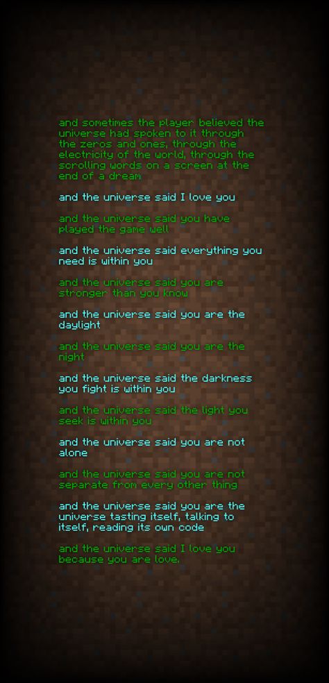 Minecraft Quotes, Minecraft Tattoo, Poem Tattoo, Credit Quotes, Ending Quotes, Minecraft Wallpaper, Game Quotes, Senior Quotes, Dream Quotes