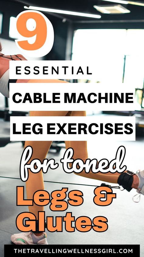 Pinterest pin showing a woman performing cable machine leg exercises. Smith Machine Lower Body Workout, Lower Body Workout Gym Machines, Smith Machine Leg Workout, Lower Body Workout Gym, Weight Machine Workout, Leg Workout Gym, Smith Machine Workout, Machine Workouts, Cable Machine Workout