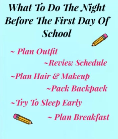 Things To Do Before The First Day Of School ~ A list to remind you what to do the night before the first day of school. ~Made By SofiaFun101 What To Do On The Last Day Of School, Before School Routine, School Night Routine, School Emergency Kit, Night Before School, Student Tips, The Last Day Of School, School Checklist, School Routine