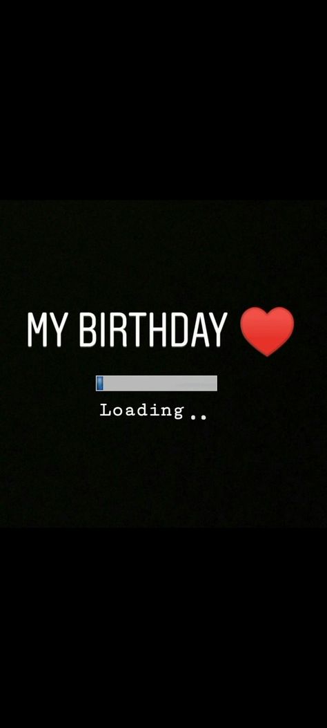 My Birthday Loading Wallpaper, Is My Birthday, Birthday Quotes For Me, S Love Images, Clothing Design Sketches, Clothing Design, Girls Dpz, Girl Wallpaper, Love Images