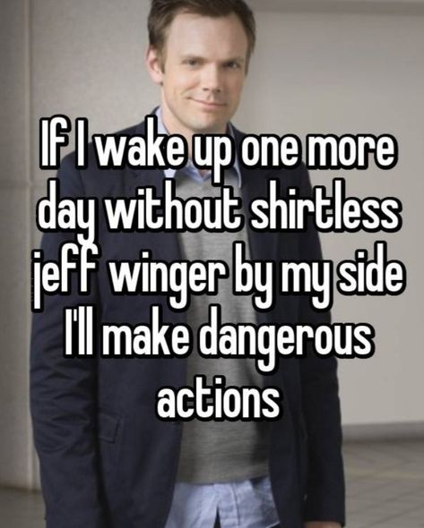 Jeff Winger Aesthetic, Jeff Winger Icon, Community Whisper, Jeff Winger, Community Tv Series, Community Memes, Community Tv Show, Joel Mchale, Tv Memes