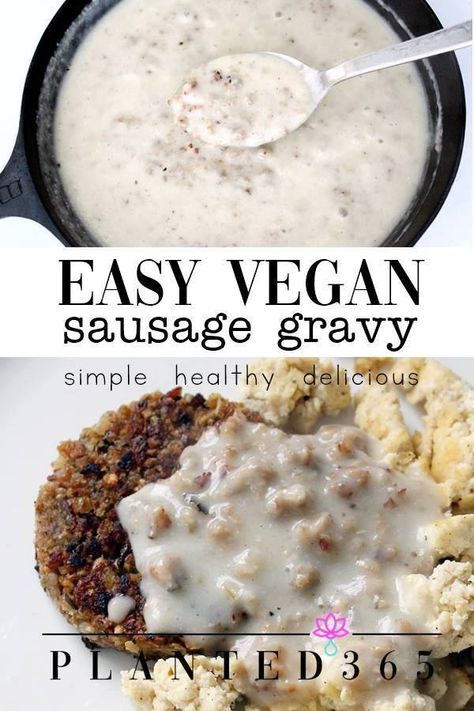 Vegan Sausage Gravy, Breakfast Gravy, Burrito Vegan, Vegan Info, Sausage Gravy Recipe, Vegan Gravy, Vegan Breakfast Easy, Plant Based Breakfast, Vegan Sausage