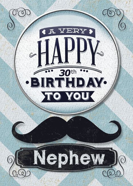 Happy 30th Birthday to Nephew Mustache and Chevrons card Brother In Law Quotes, Happy Birthday To Brother, Happy Fathers Day Brother, In Law Quotes, Mustache Cards, Happy 38 Birthday, Birthday Grandson, Happy 36th Birthday, Happy 31 Birthday