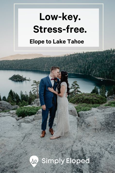 Elope Lake Tahoe, Lake Tahoe Winter, Tahoe Lake, Lake Tahoe Elopement, Elopement Tips, Tahoe Elopement, Elopement Photoshoot, Wedding License, Elopement Weddings