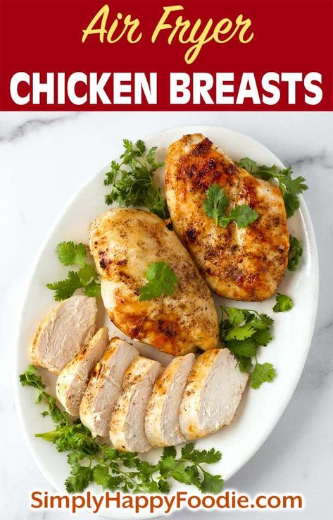 Air Fryer Chicken Breasts - Simply Happy Foodie Air Fryer Chicken Breasts, Air Fryer Chicken Breast, Simply Happy Foodie, Fried Chicken Breast, Air Fried Chicken, Air Fryer Recipes Chicken, Air Fryer Dinner Recipes, Cook Chicken Breast, Air Fryer Recipes Easy