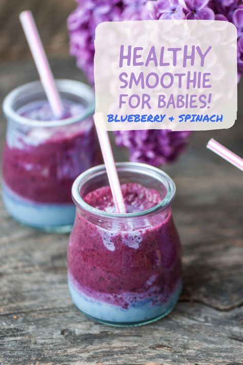 Infant Smoothies Recipes, Baby Smoothies 6 Months, Baby Smoothie Recipes, Smoothie For Baby, Smoothies For Babies, Baby Smoothie, Toddler Smoothie Recipes, Eating Greens, Blueberry Spinach Smoothie