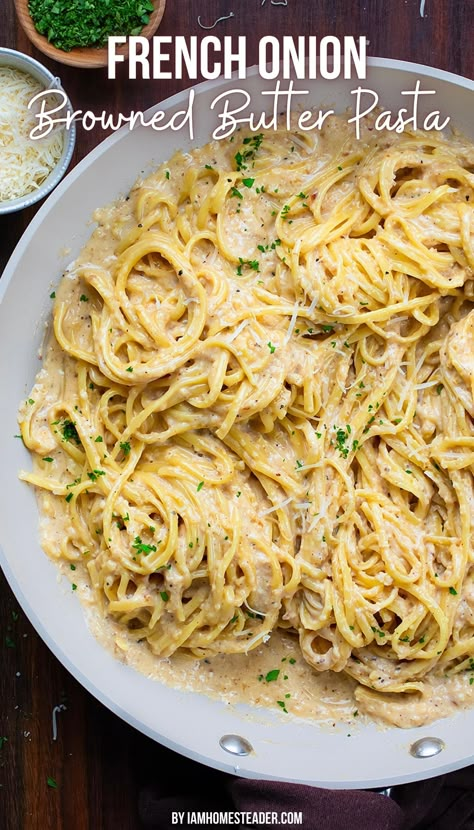 A white pan is full of French onion browned butter pasta, the pan is on a wooden countertop along with a small silver dish of parmesan cheese and a small wooden bowl of chopped parsley. Browned Butter Pasta, French Onion Pasta, Onion Pasta, Pasta Side Dishes, Pasta Sides, Butter Pasta, Pasta Dinners, Browned Butter, Pasta Dinner Recipes