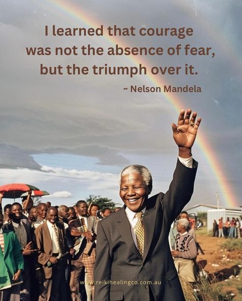 Inspirational Quote “I learned that courage was not the absence of fear, but the triumph over it.” ~ Nelson Mandela www.reikihealingco.com.au #inspirational #quote #inspirationalquote #nelsonmandela #reikihealingco Reiki Energy Healing, Mandela Quotes, Nelson Mandela Quotes, Life Hack Quotes, Mental Strength, Reiki Energy, Nelson Mandela, African American History, Short Quotes