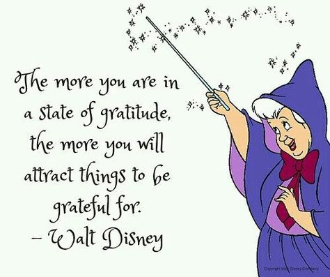 Gratitude Quote                                                                                                                                                                                 More Frases Disney, Disney Love Quotes, Walt Disney Quotes, Good Morning Quote, Images Disney, 25th Quotes, Quotes Disney, Super Quotes, Gratitude Quotes