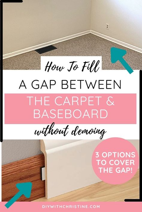 How To Fill A Gap Between Carpet & Baseboard (3 Options!) – DIY With Christine Carpet Trim Ideas, Diy Baseboards, Floor Moulding, Diy Projects For Bedroom, Hide Cords, Baseboard Trim, Removing Carpet, Floor Molding, Shoe Molding