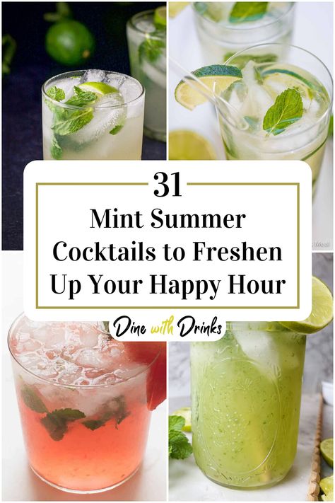 Collage of 4 mint summer cocktails. Mint Alcoholic Drinks, Summer Pitcher Drinks, Mint Drink Recipe, Summer Vodka Drinks, Fresh Summer Cocktails, Summer Mixed Drinks, Bbq Drinks, Summer Vodka Cocktails, Mint Drink