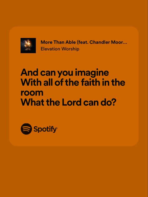 More Than Able Elevation Worship Lyrics, More Than Able Elevation Worship, Worship Aesthetic, Emotionally Connected, Good Christian Movies, Christian Song Quotes, Elevation Worship, Jesus Music, Christian Lyrics