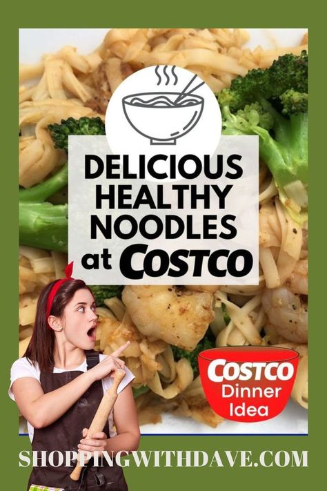 Costco Healthy Noodles Costco Healthy Noodle Recipes, Healthy Noodles Costco Recipes, Healthy Costco Meals, Healthy Costco Finds, Costco Dinner Ideas, Costco Healthy, Healthy Noodle Recipes, Dinners Ideas, Healthy Summer Dinner Recipes