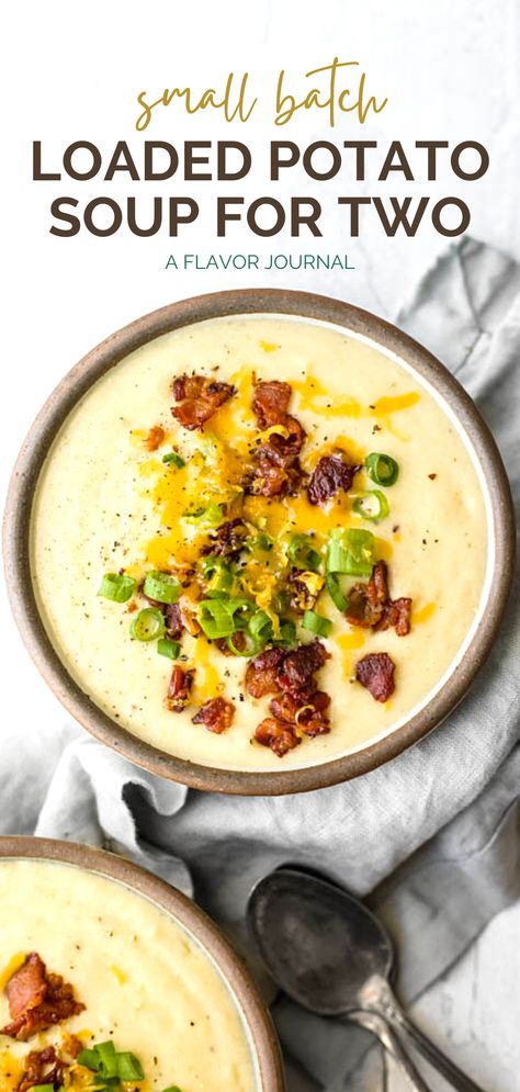 Potato Soup For 2 Easy Recipes, Potato Soup Small Batch, Small Batch Entrees, Small Batch Potato Soup, Small Batch Cooking Meals, Small Batch Recipes Dinner, Small Batch Dinner Recipes, Potato Soup For Two, Small Batch Soup