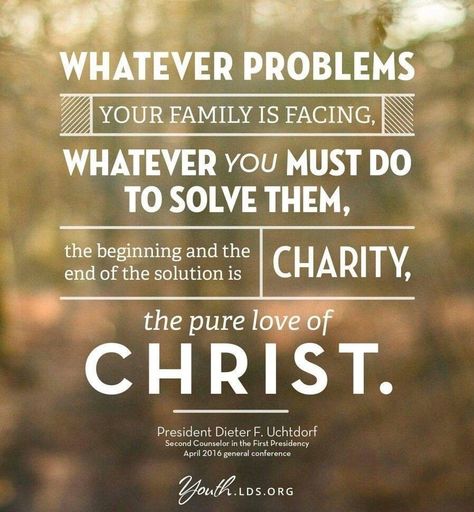 Lds Quotes On Love, Uchtdorf Quotes, Adversity Quotes, Dieter F Uchtdorf, General Conference Quotes, Jesus Christ Quotes, Gospel Quotes, Conference Quotes, Christ Quotes