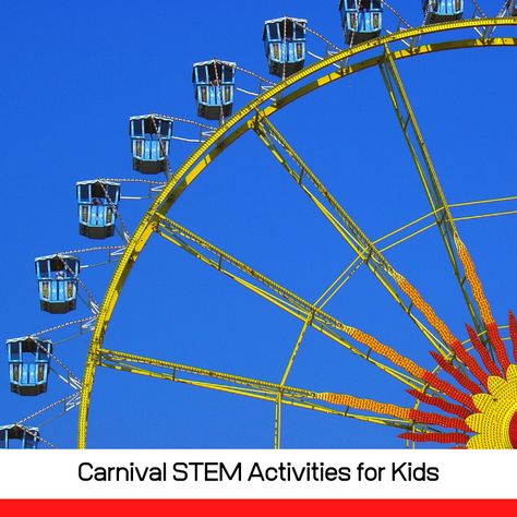 100+ Fantastical Carnival STEM Activities for Kids Carnival Classroom, Carnival Activities, Stem Activities For Kids, Stem Centers, Carnival Magic, Come One Come All, Stem Lab, Steam Projects, Science Tools