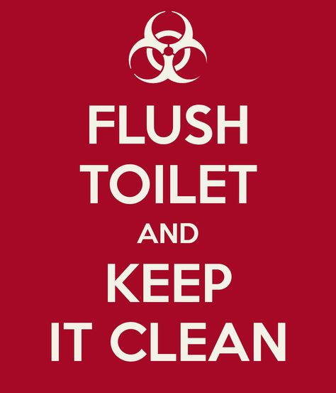 Keep It Clean Quotes, Keep Clean Poster, Washroom Posters, Cleanliness Quotes, Workplace Etiquette, Cleaning Signs, Clean Quotes, Apartment Reference, Quotes For Office