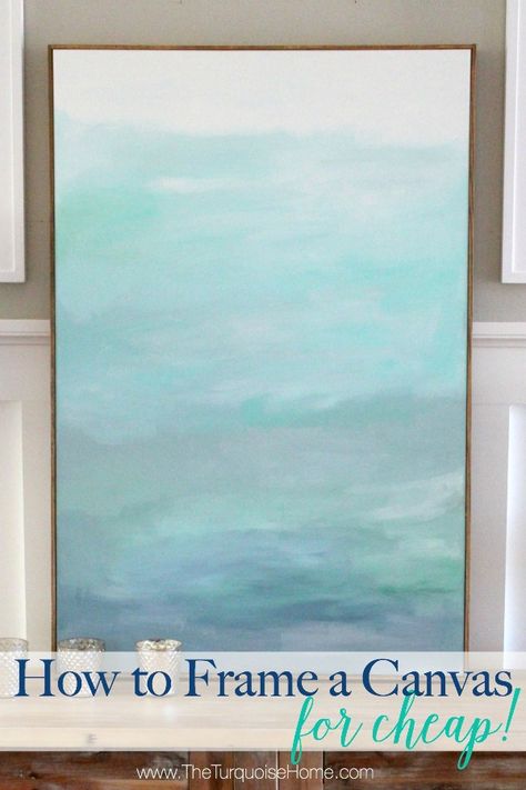 Hey friends! I’m sharing a super easy and cheap way to frame out a canvas. If you haven’t already caught on, I like to do things as inexpensively as possible. Cause money NOT spent on one project means money I can spend on something else! #budgetdecorating   And since this canvas that needed framing wasn’t … Frame A Canvas, Wood Frames Diy, Diy Canvas Frame, Framing Canvas Art, Pic Frame, Abstract Art Diy, Frames For Canvas Paintings, Diy Frame, Diy Canvas