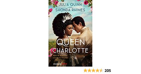 Queen Charlotte: Before the Bridgertons came the love story that changed the ton...: Quinn, Julia, Rhimes, Shonda: 9780063305083: Amazon.com: Books Queen Charlotte And King George, The Bridgertons, Avon Books, Unexpected Love, Shonda Rhimes, King George Iii, Romantic Novel, Julia Quinn, Queen Charlotte