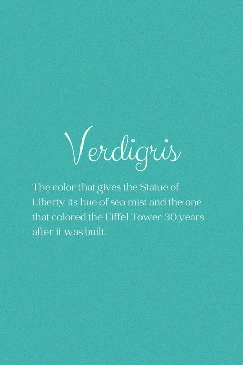 The color is a naturally occurring carbonate that is formed on copper/bronze when they are exposed to oxygen, water, carbon dioxide or sulfur. Therefore, after a while old copper pipes and roofs are destined to turn verdigris. Verdigris Color, Classy Colours, Color Magick, Copper Pipes, Color Boards, Colour Wheel, Rainbow Connection, Color Meanings, Carbon Dioxide