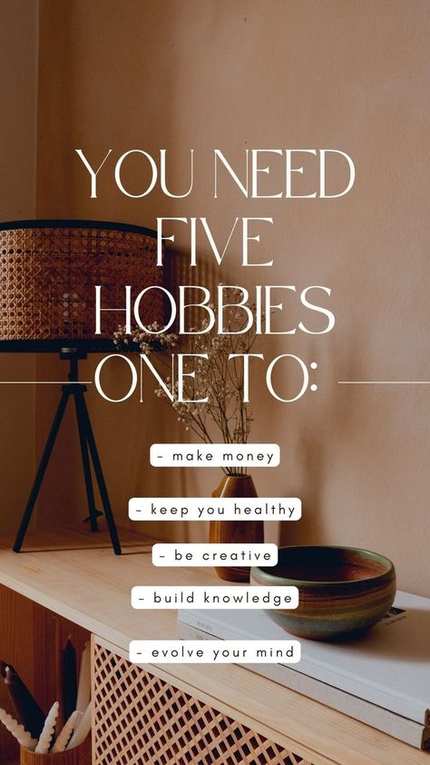 Five Hobbies, Your Next Five Moves, Self Growth, On To The Next, Move On, First Step, Self Improvement, Hobbies, To Start