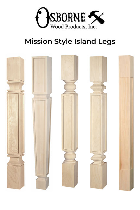 Photo shows 5 styles of MIssion legs, including a traditional Mission style, tapered style, Mission mixed with turned elements, and a very simple corner post with Mission details. Collage Cutouts, Unfinished Wood Furniture, Mission Style Homes, Wooden Island, Mission Style Furniture, Wood Table Legs, Block Style, Mission Style, Wood Products