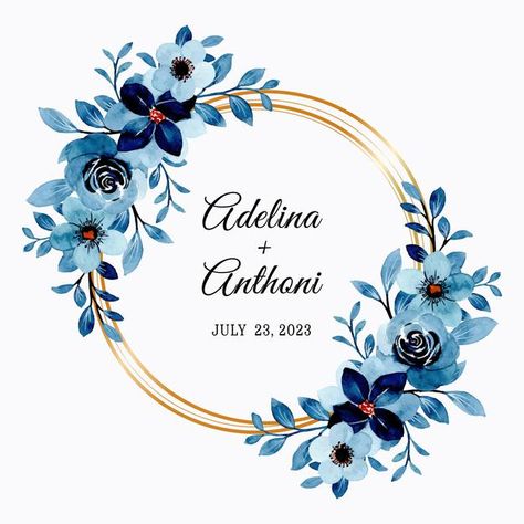 Blue Floral Frame, Save The Date Blue, Blue Floral Wreath, Flower Invitation Card, Frame Watercolor, Blue Watercolor Floral, Wedding Logo Monogram, Flower Graphic Design, Hand Drawn Wedding