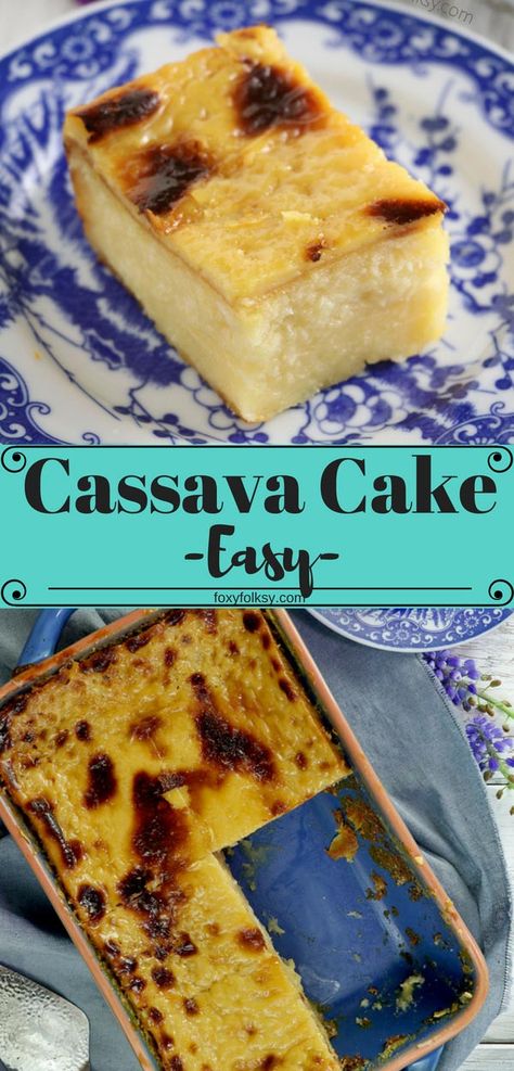 Cassava Cake Recipe Filipino, Casava Cake Recipe, Cassava Cake Recipe, Bibingka Recipe, Easy Filipino Recipes, Foxy Folksy, Pinoy Dessert, Cassava Cake, Filipino Food Dessert